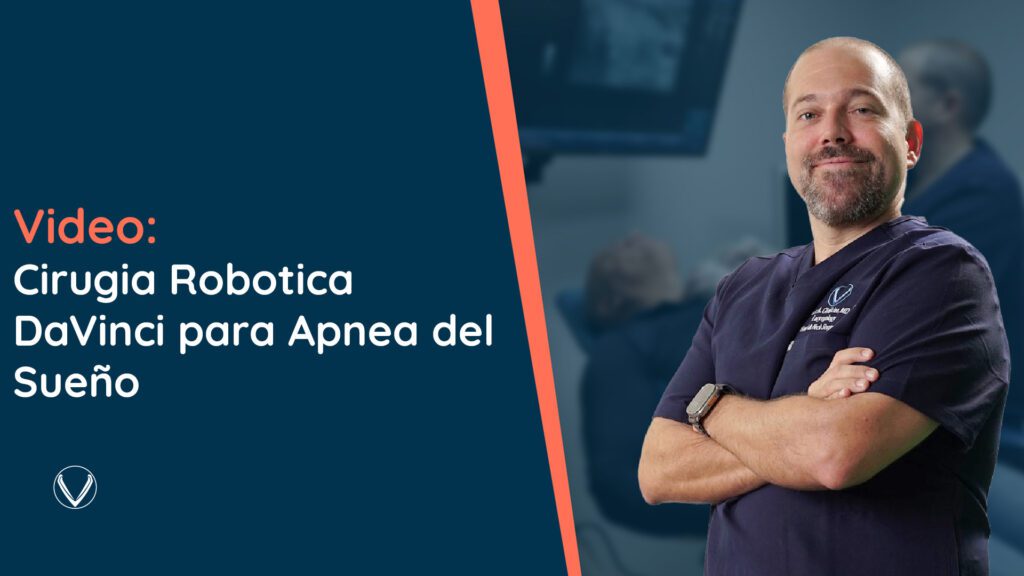 Cirugia Robótica DaVinci para Apnea del Sueño