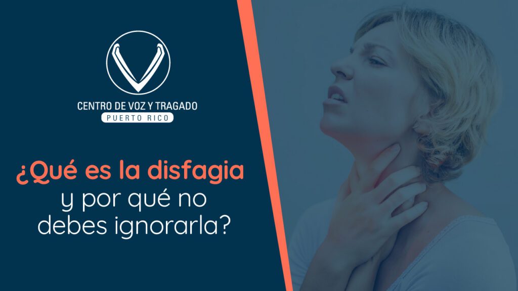 ¿Qué es la disfagia y por qué no debes ignorarla?