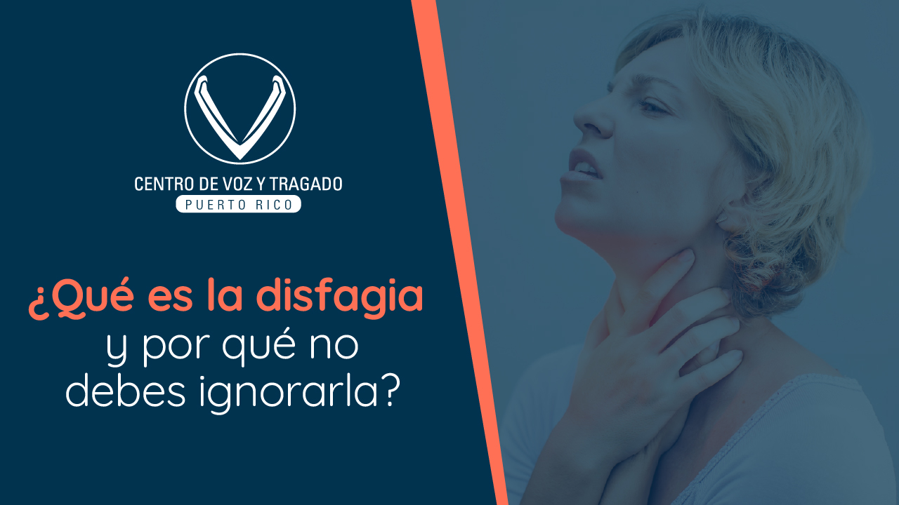 ¿Qué es la disfagia y por qué no debes ignorarla?