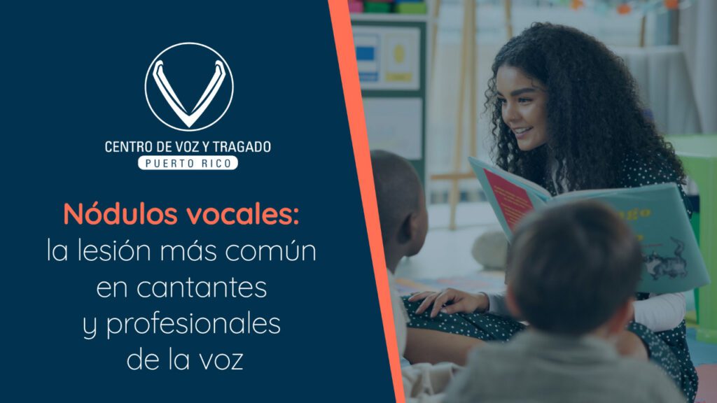 Nódulos vocales: la lesión más común en cantantes y profesionales de la voz